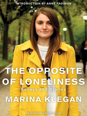 cover image of The Opposite of Loneliness